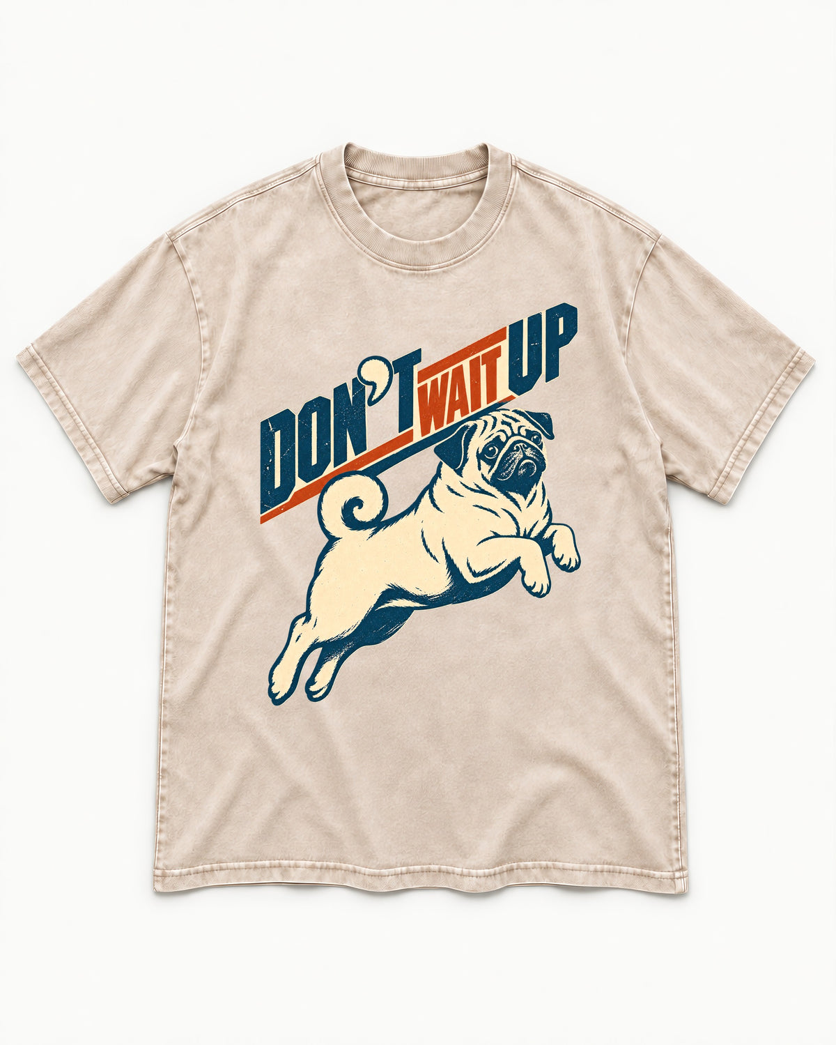 Don't Wait Up for Pug Washed Tee in Apricot, flat lay product photo