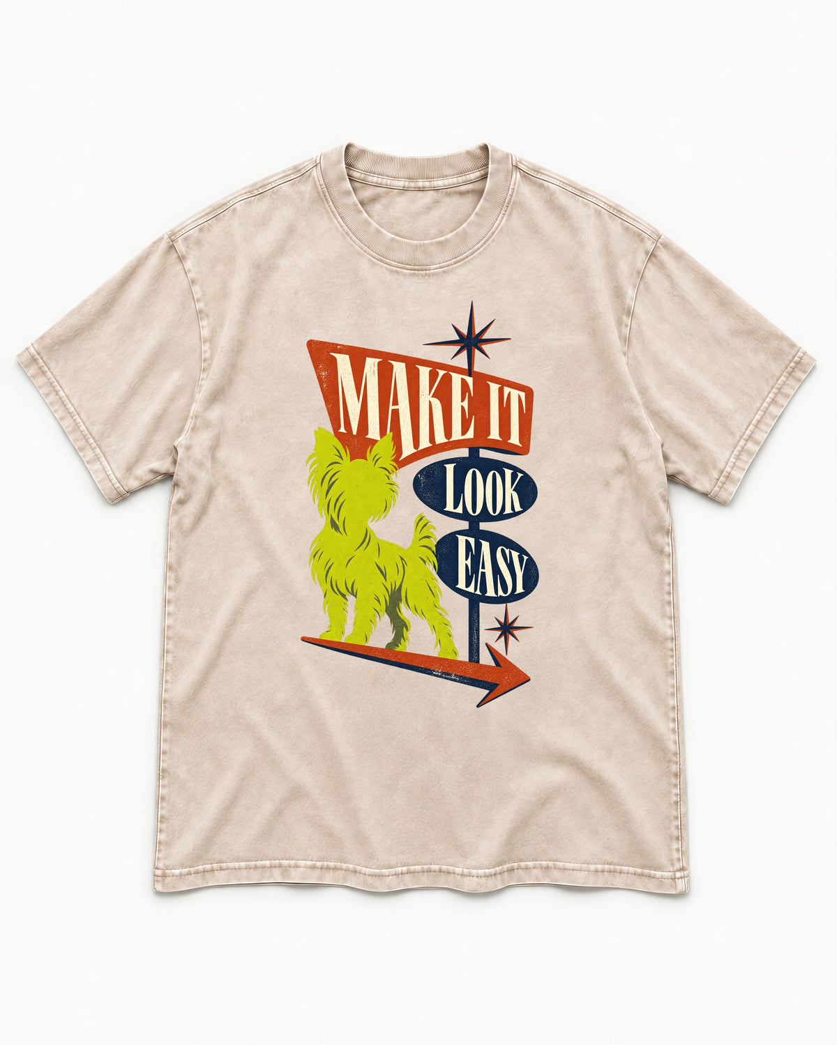Yorkshire Terrier Make It Look Easy Retro Sign Graphic Washed Tee in Apricot, flat lay product photo