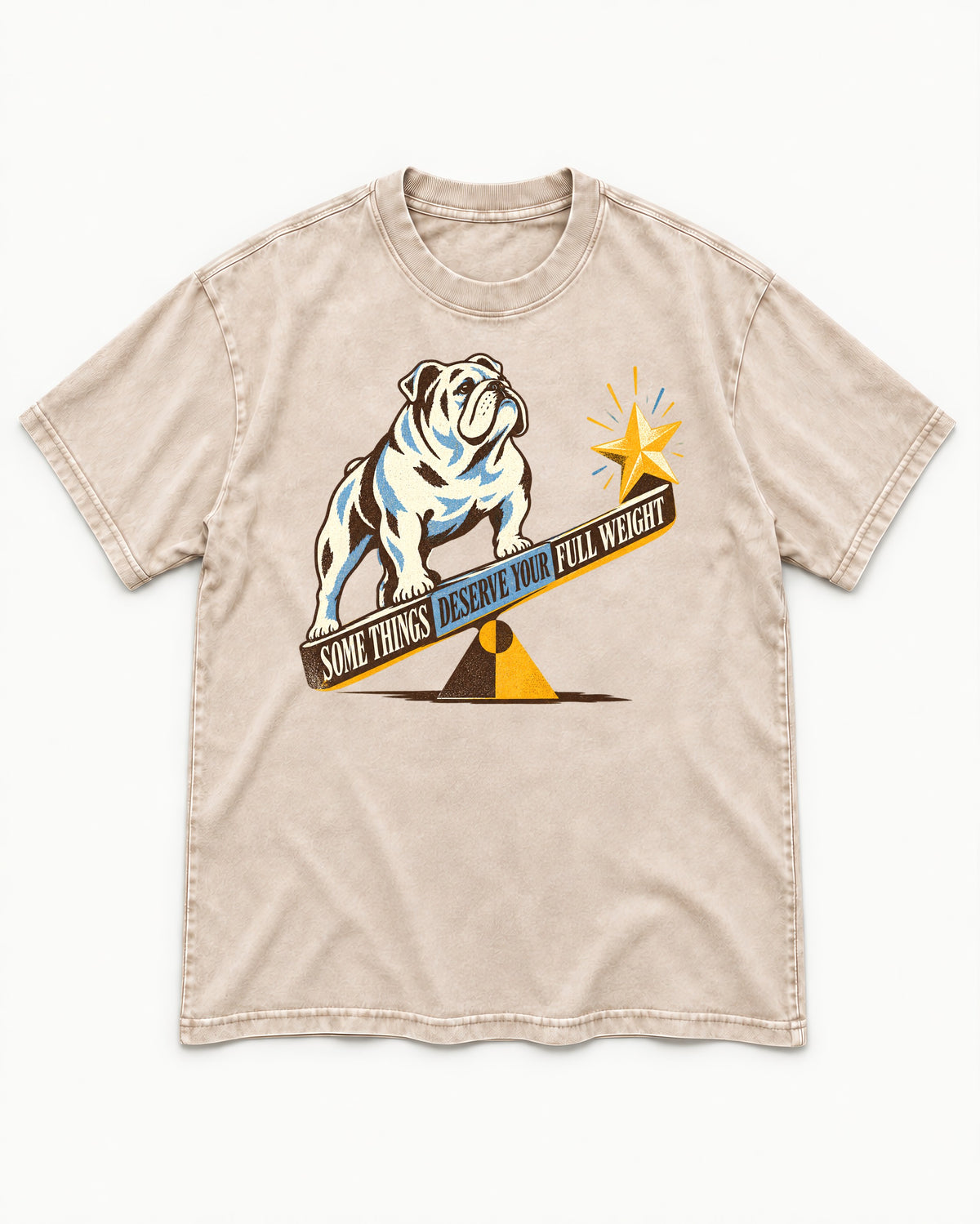 Some Things Deserve Your Full Weight English Bulldog Graphic Washed Tee in Apricot, flat lay product photo