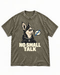 Chihuahua No Small Talk Speech-Off Portrait Graphic Washed Tee in Army Green, flat lay product photo