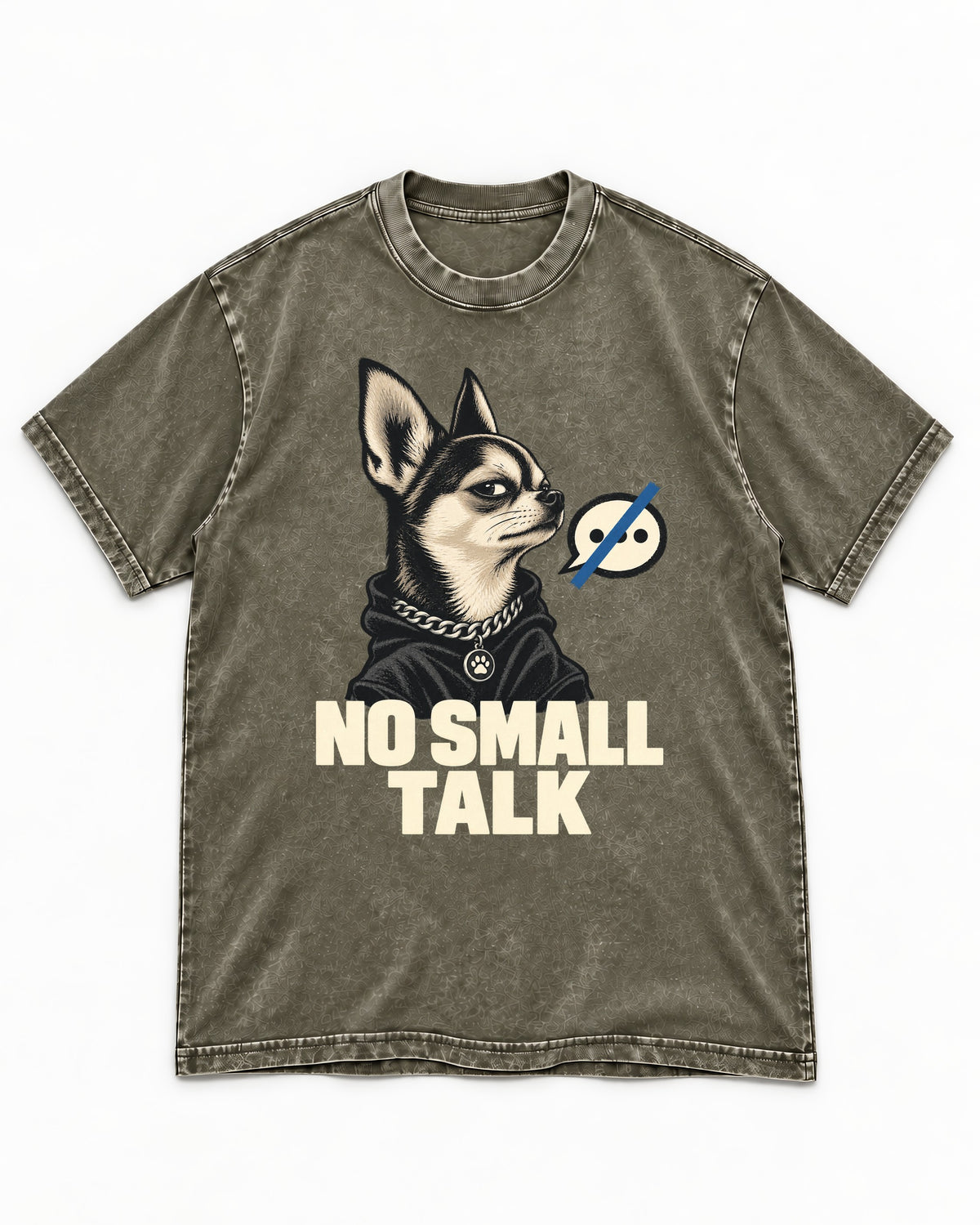 Chihuahua No Small Talk Speech-Off Portrait Graphic Washed Tee in Army Green, flat lay product photo