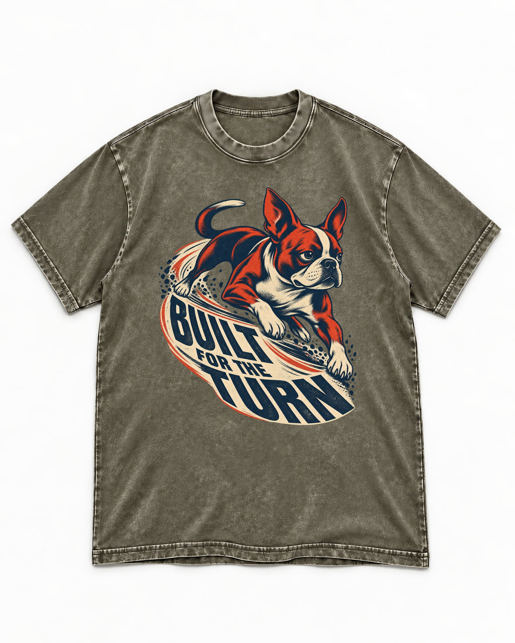Built for the Turn Boston Terrier Washed Tee in Army Green, flat lay product photo