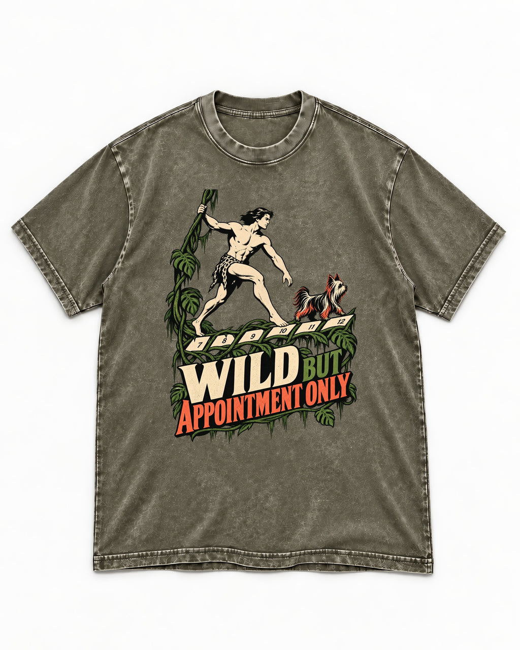 Yorkshire Terrier Wild but Appointment Only Jungle Calendar Graphic Washed Tee in Army Green, flat lay product photo