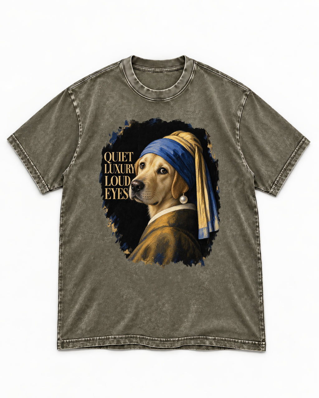 Labrador Retriever Quiet Luxury Loud Eyes Pearl Earring Graphic Washed Tee in Army Green, flat lay product photo
