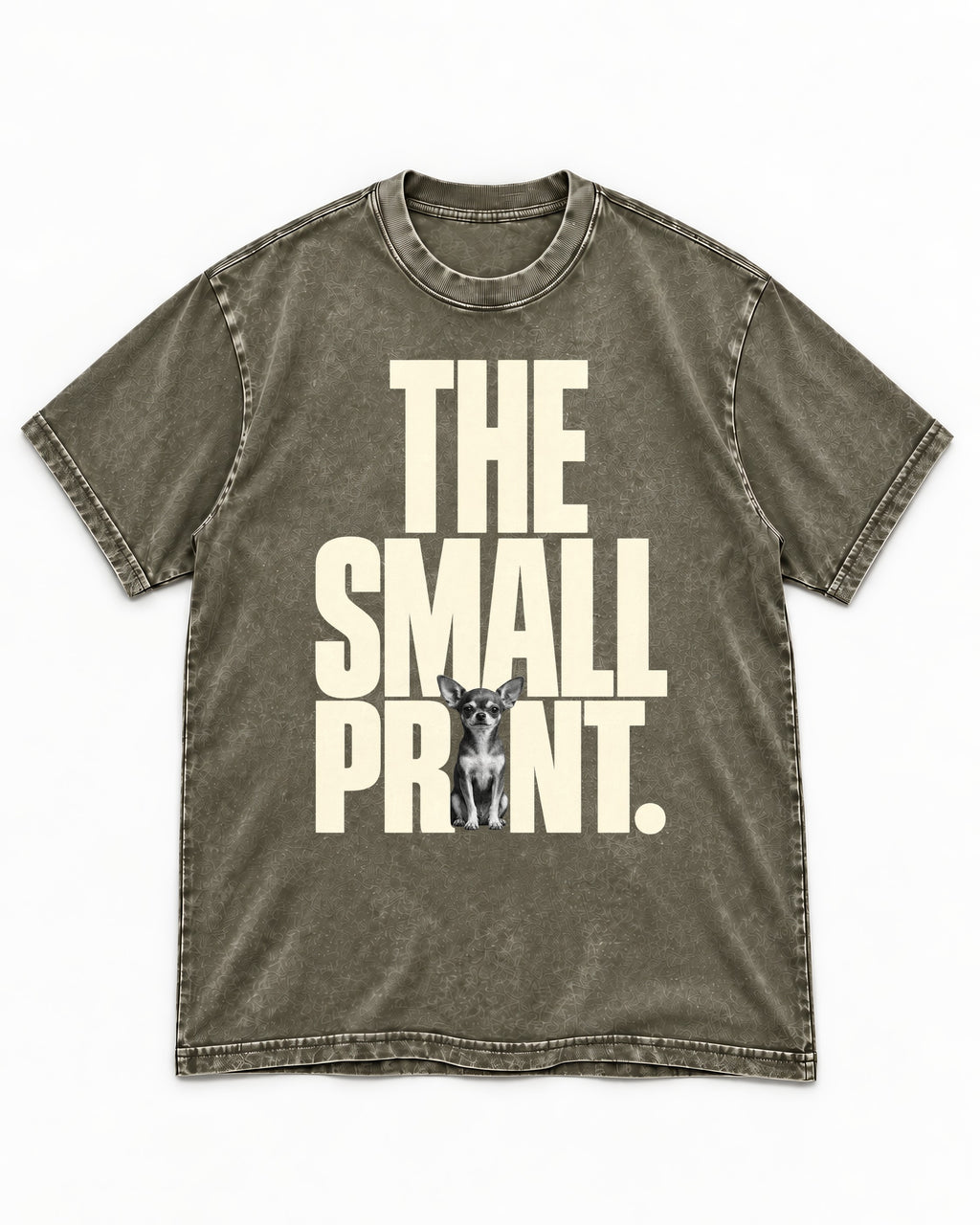 Chihuahua The Small Print Typographic Portrait Washed Tee in Army Green, flat lay product photo