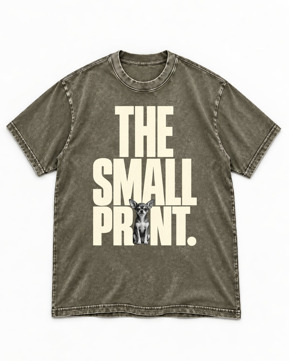 Chihuahua The Small Print Typographic Portrait Washed Tee in Army Green, flat lay product photo