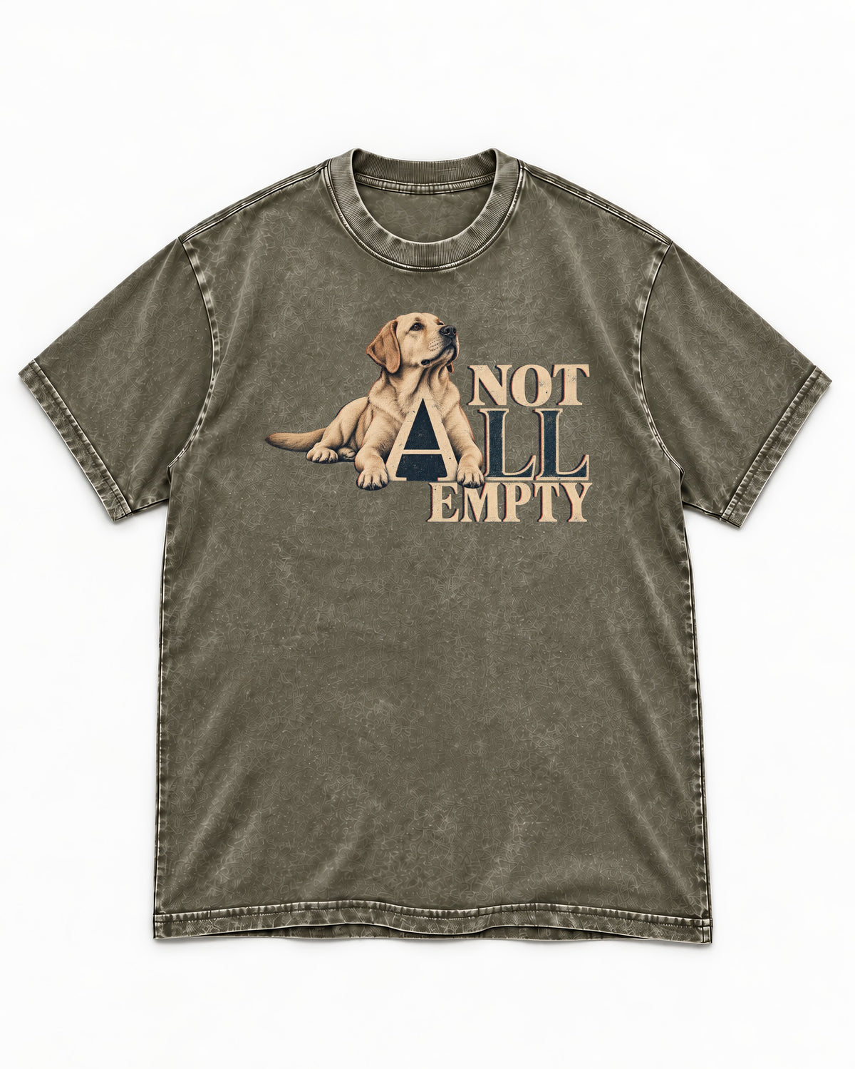 Labrador Retriever Not All Empty Lounging Typography Graphic Washed Tee in Army Green, flat lay product photo