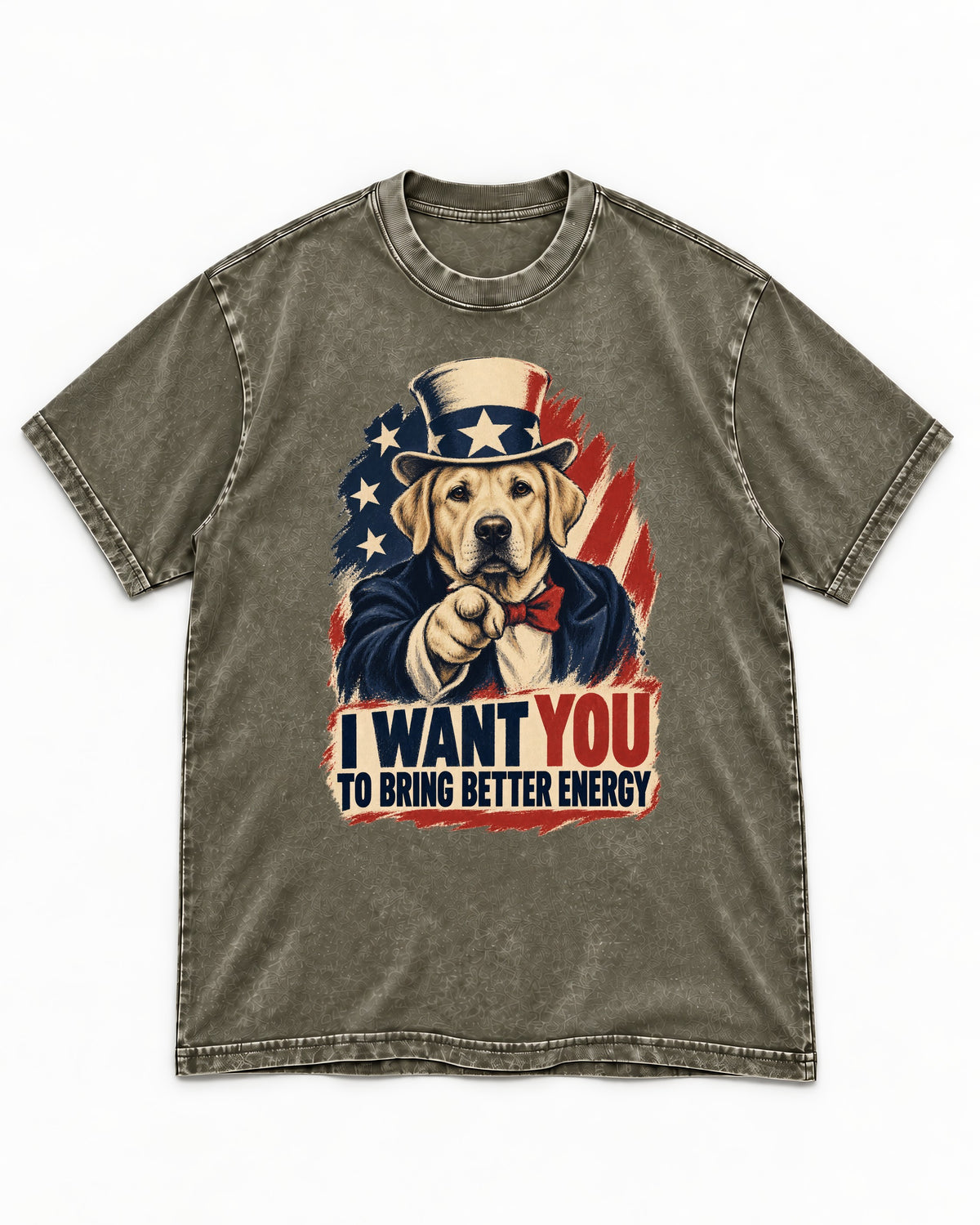 Labrador Retriever I Want You to Bring Better Energy Uncle Sam Graphic Washed Tee in Army Green, flat lay product photo