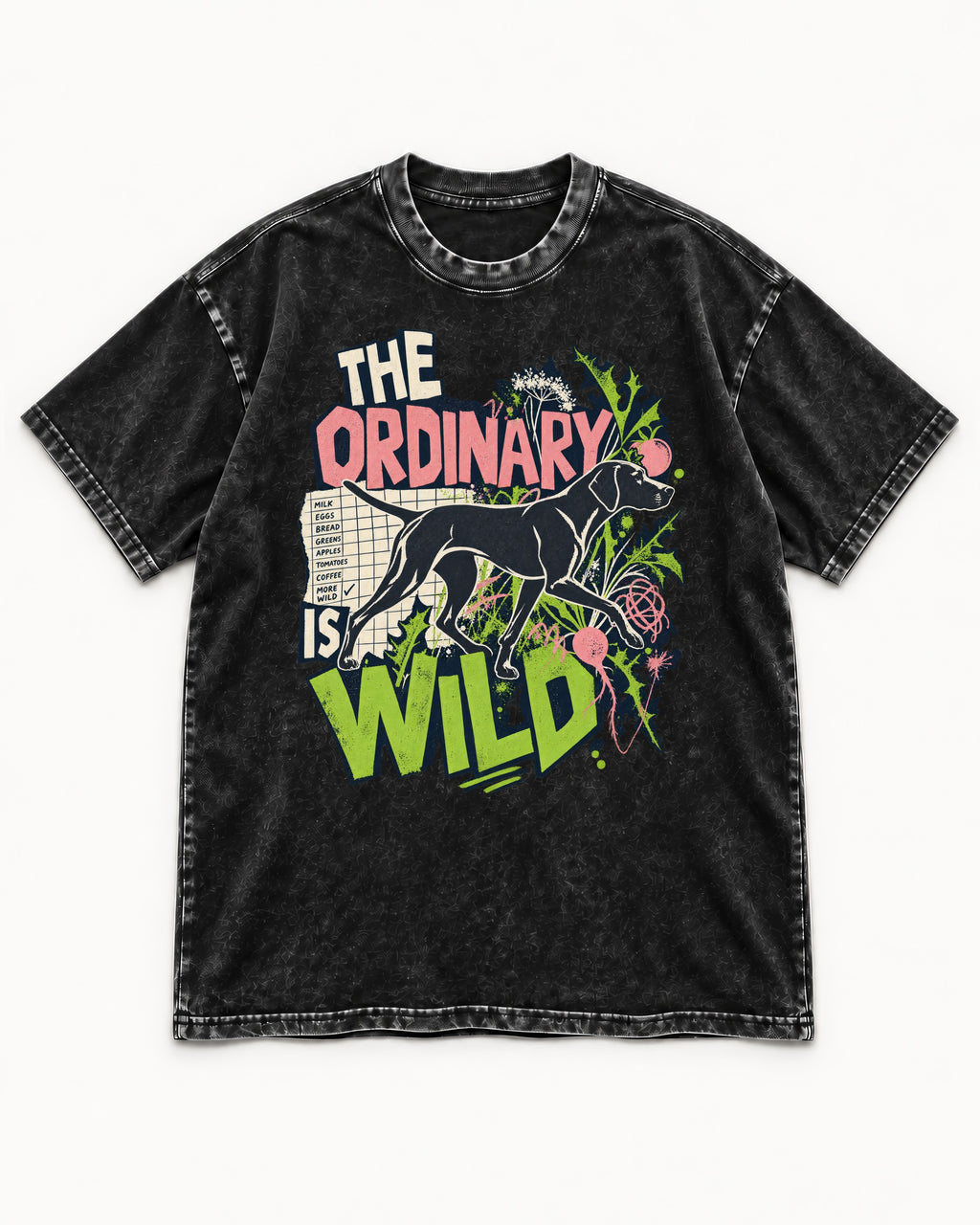 German Shorthaired Pointer The Ordinary Is Wild Grocery List Graphic Washed Tee in Black, flat lay product photo