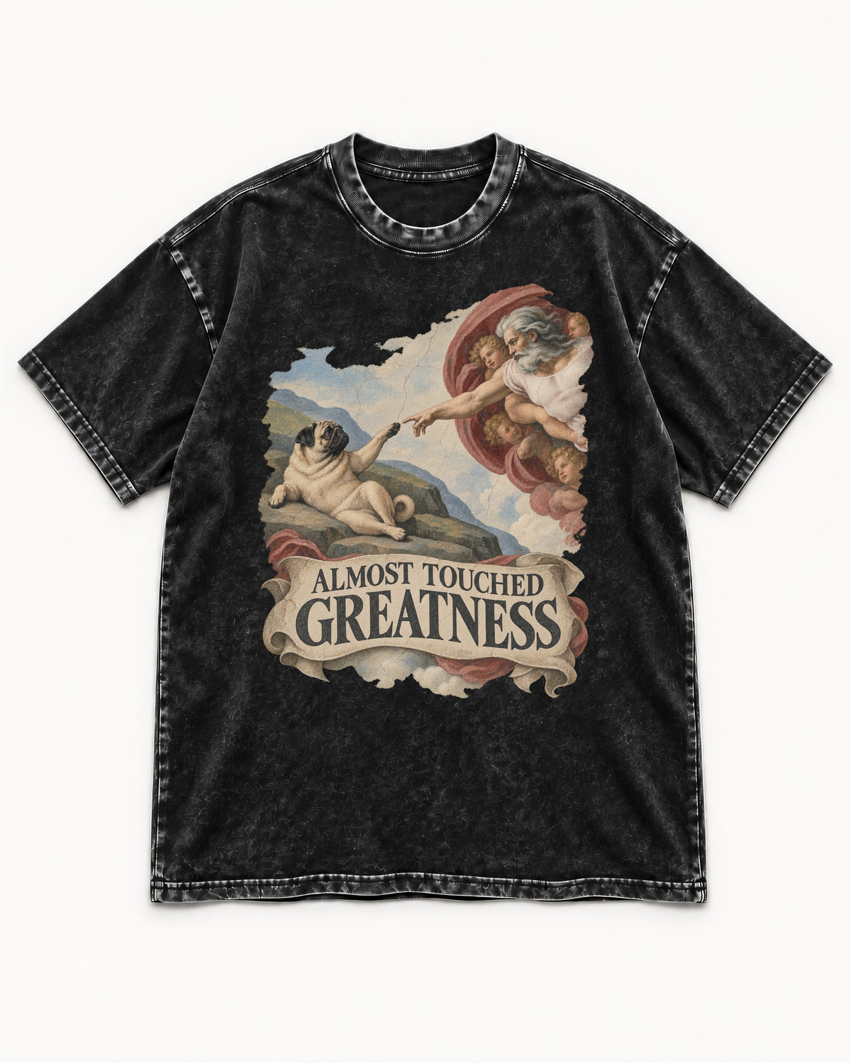 Pug Almost Touched Greatness Creation Parody Graphic Washed Tee in Black, flat lay product photo