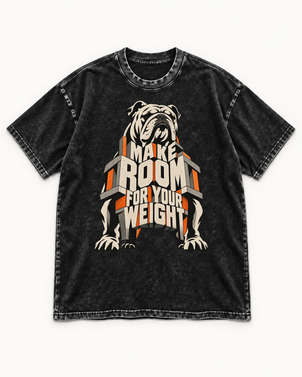 English Bulldog Make Room for Your Weight Dimensional Typography Washed Tee in Black, flat lay product photo