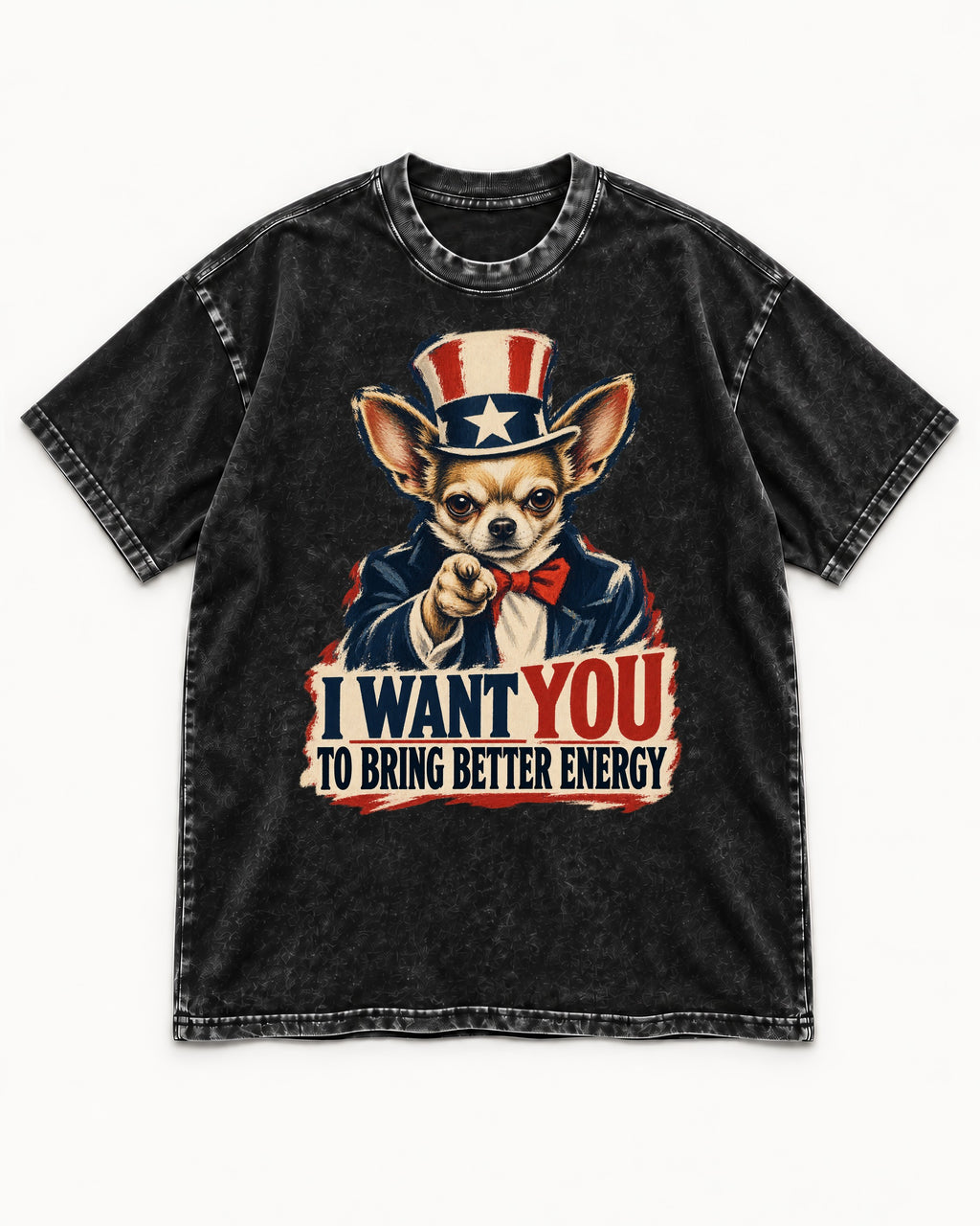 Chihuahua I Want You to Bring Better Energy Uncle Sam Graphic Washed Tee in Black, flat lay product photo