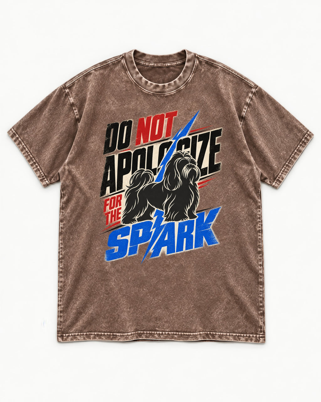 Never Apologize for Shih Tzu Spark Washed Tee in Coffee, flat lay product photo