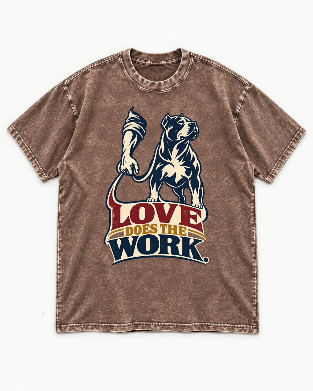 Pitbull Love Does the Work Washed Tee in Coffee, flat lay product photo