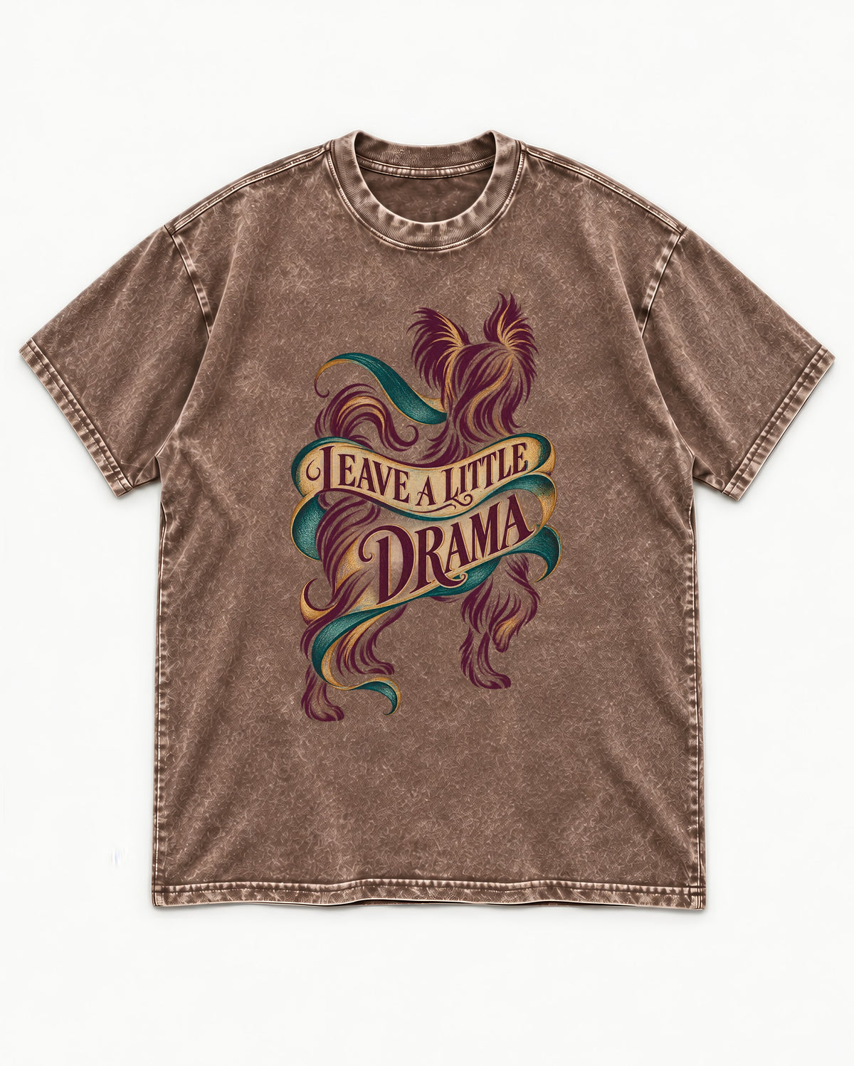 Leave a Little Drama Yorkshire Terrier Washed Tee in Coffee, flat lay product photo