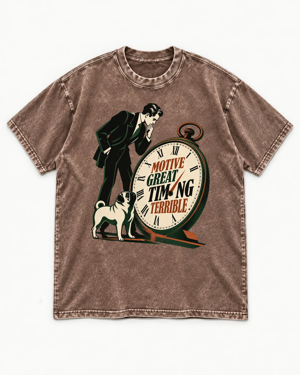 Pug Great Motive Terrible Timing Washed Tee in Coffee, flat lay product photo