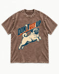 Don't Wait Up for Pug Washed Tee in Coffee, flat lay product photo