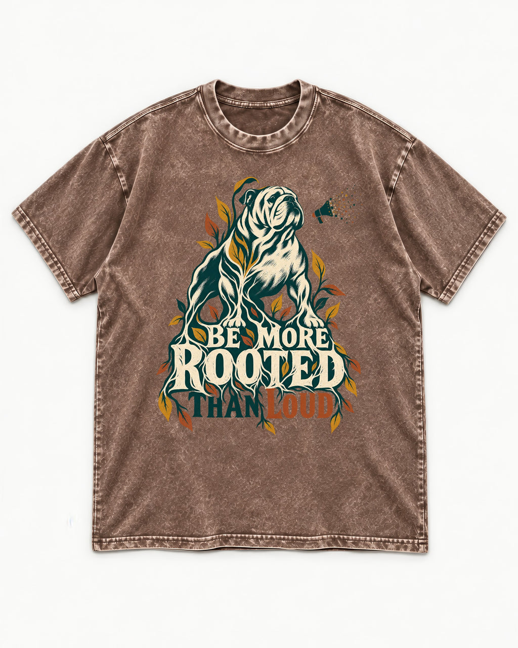 More Rooted Than Loud English Bulldog Washed Tee in Coffee, flat lay product photo