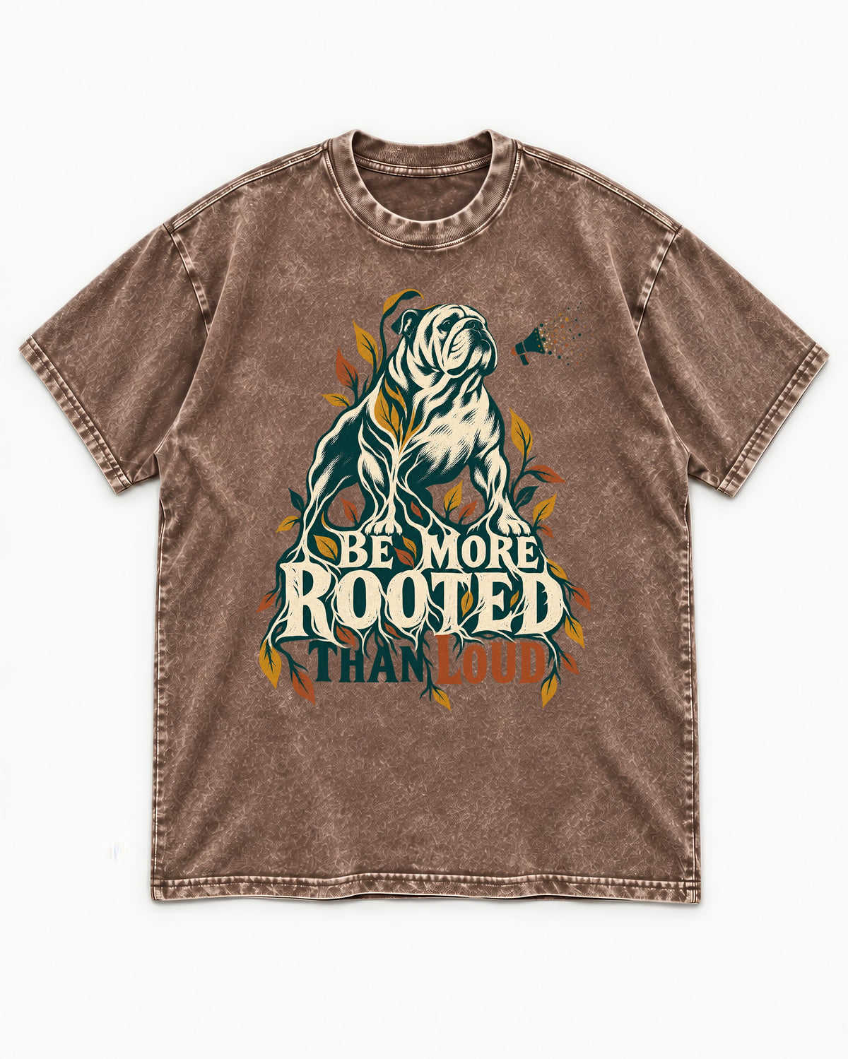 More Rooted Than Loud English Bulldog Washed Tee in Coffee, flat lay product photo