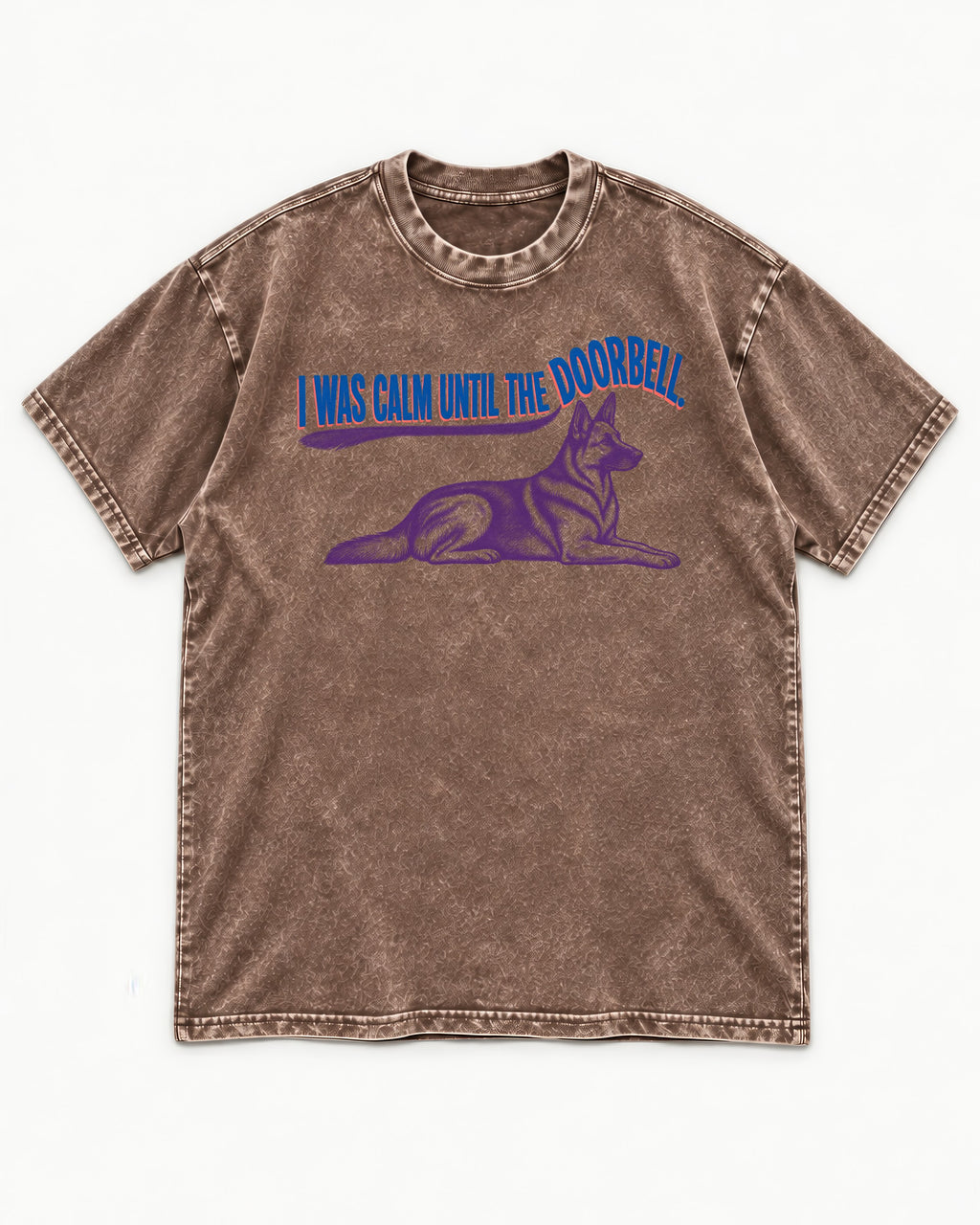 German Shepherd Dog Calm Until the Doorbell Washed Tee in Coffee, flat lay product photo