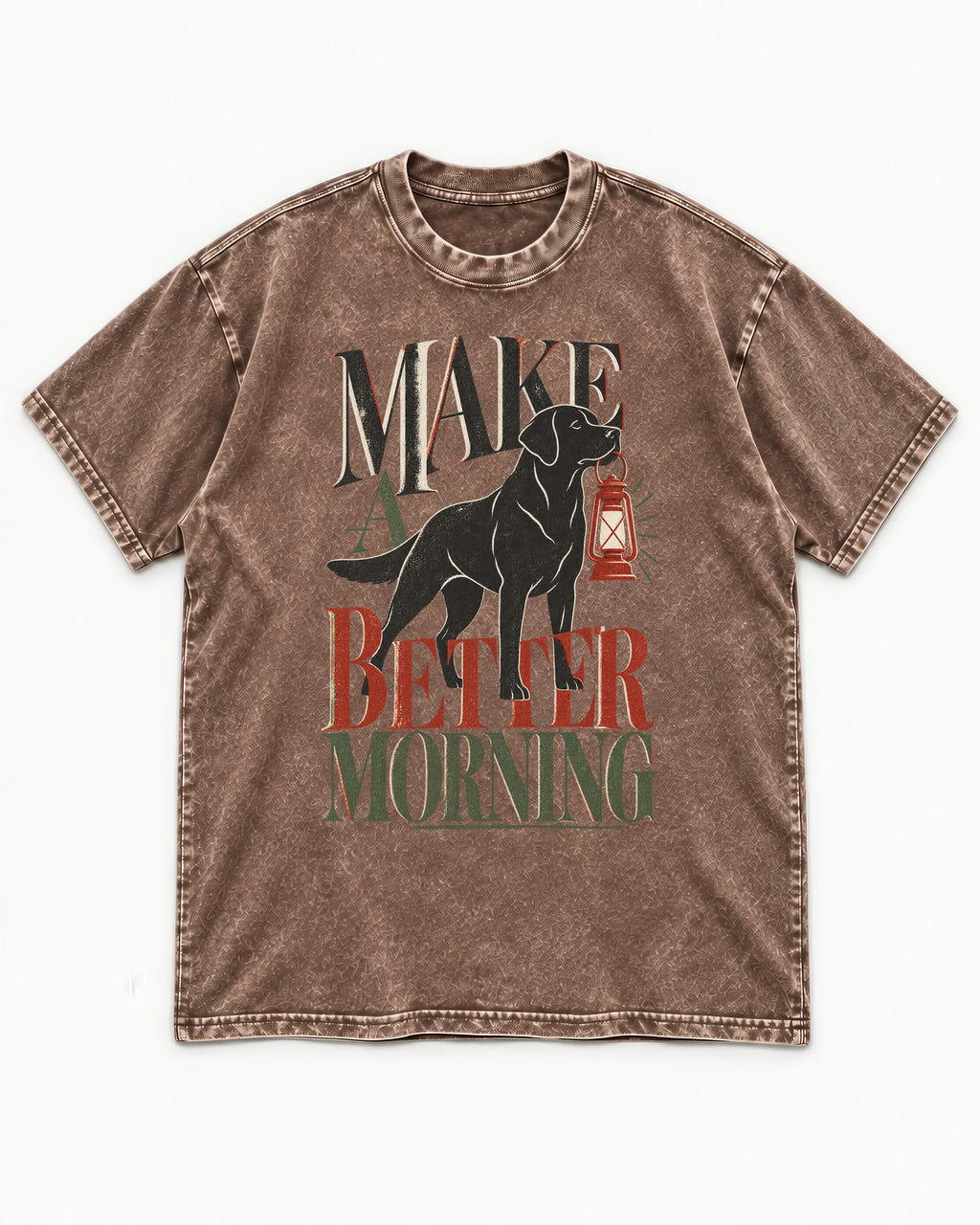 Make a Better Morning Labrador Retriever Washed Tee in Coffee, flat lay product photo