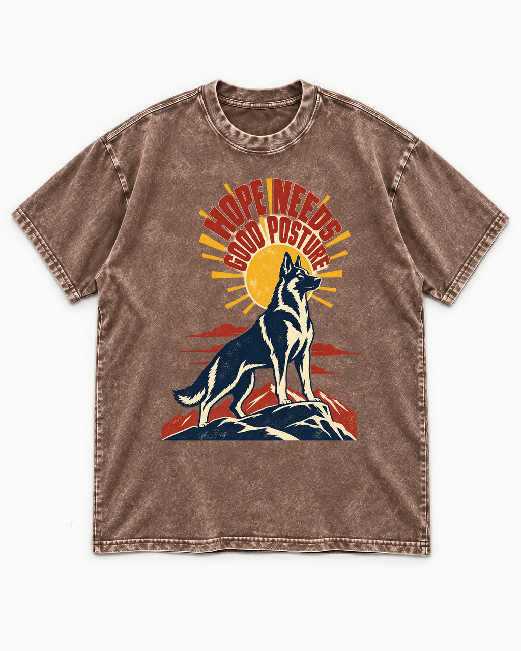Hope Needs Good Posture German Shepherd Dog Washed Tee in Coffee, flat lay product photo