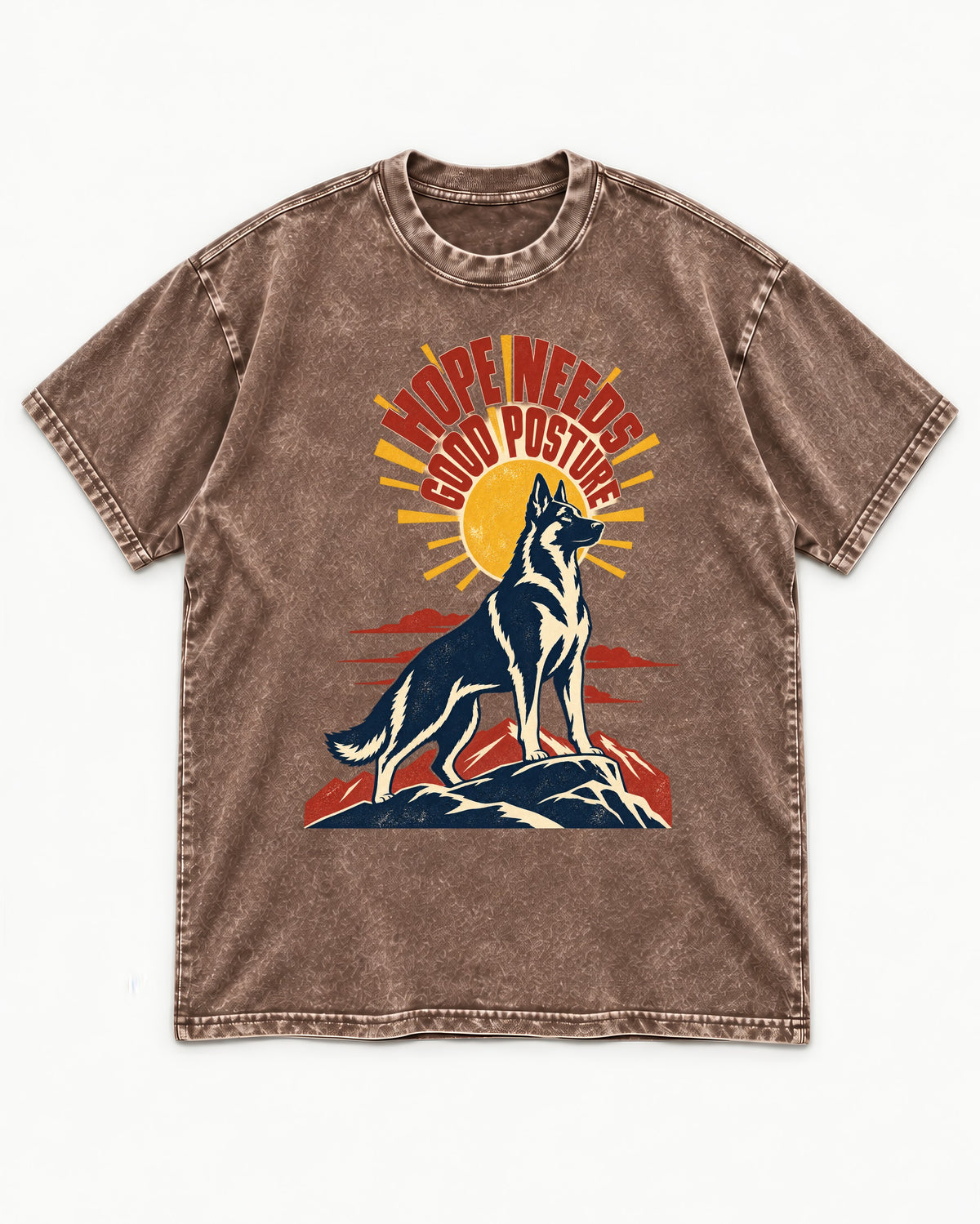 Hope Needs Good Posture German Shepherd Dog Washed Tee in Coffee, flat lay product photo