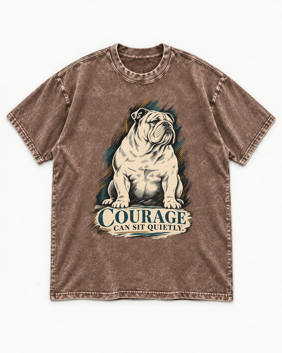 English Bulldog Courage Can Sit Quietly Washed Tee in Coffee, flat lay product photo