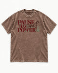 Pause Has Power German Shorthaired Pointer Washed Tee in Coffee, flat lay product photo