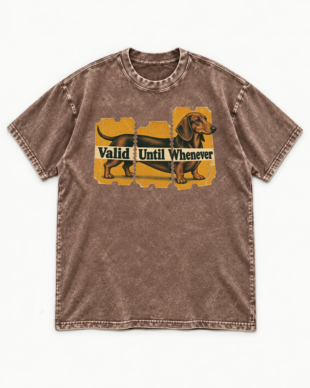 Dachshund Valid Until Whenever Washed Tee in Coffee, flat lay product photo