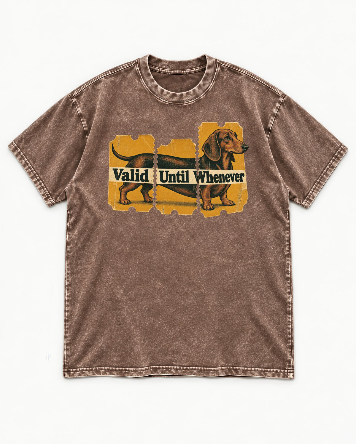 Dachshund Valid Until Whenever Washed Tee in Coffee, flat lay product photo