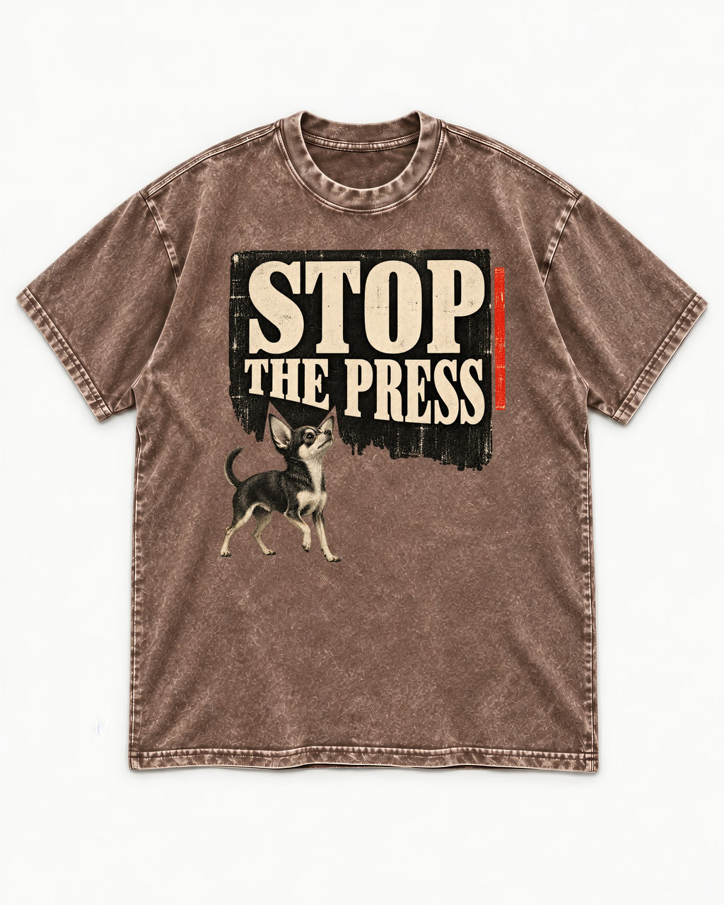 Stop the Press Chihuahua Washed Tee in Coffee, flat lay product photo