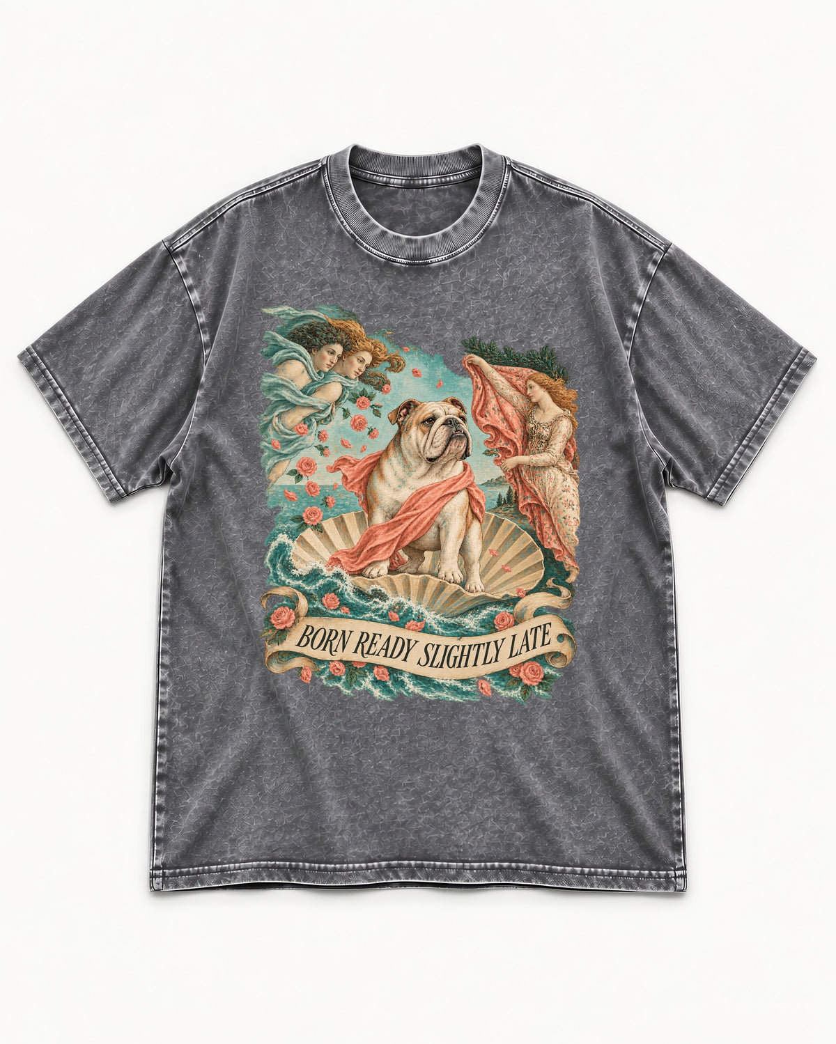 Born Ready Slightly Late English Bulldog Washed Tee in Gray, flat lay product photo