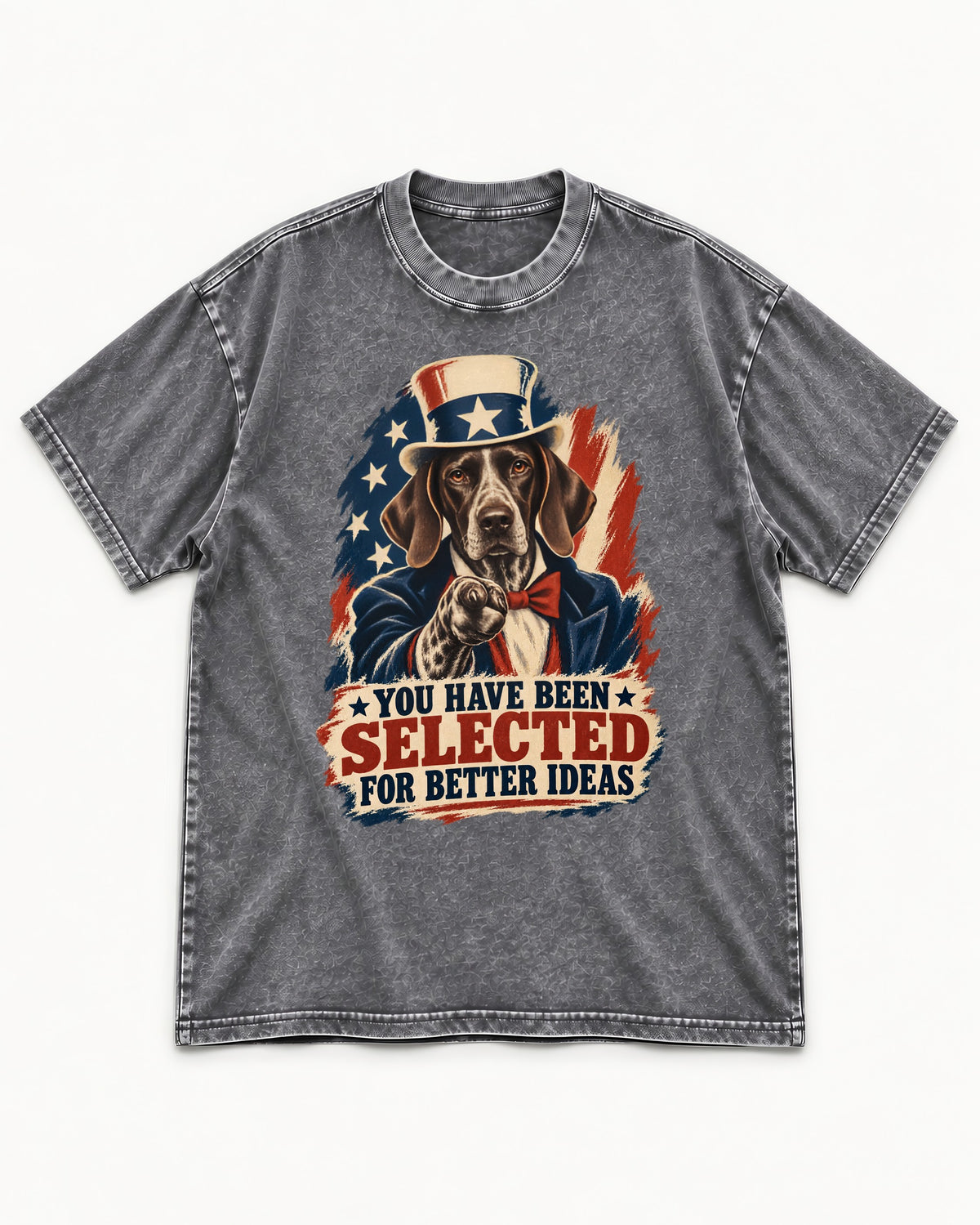 German Shorthaired Pointer You Have Been Selected For Better Ideas Uncle Sam Graphic Washed Tee in Gray, flat lay product photo