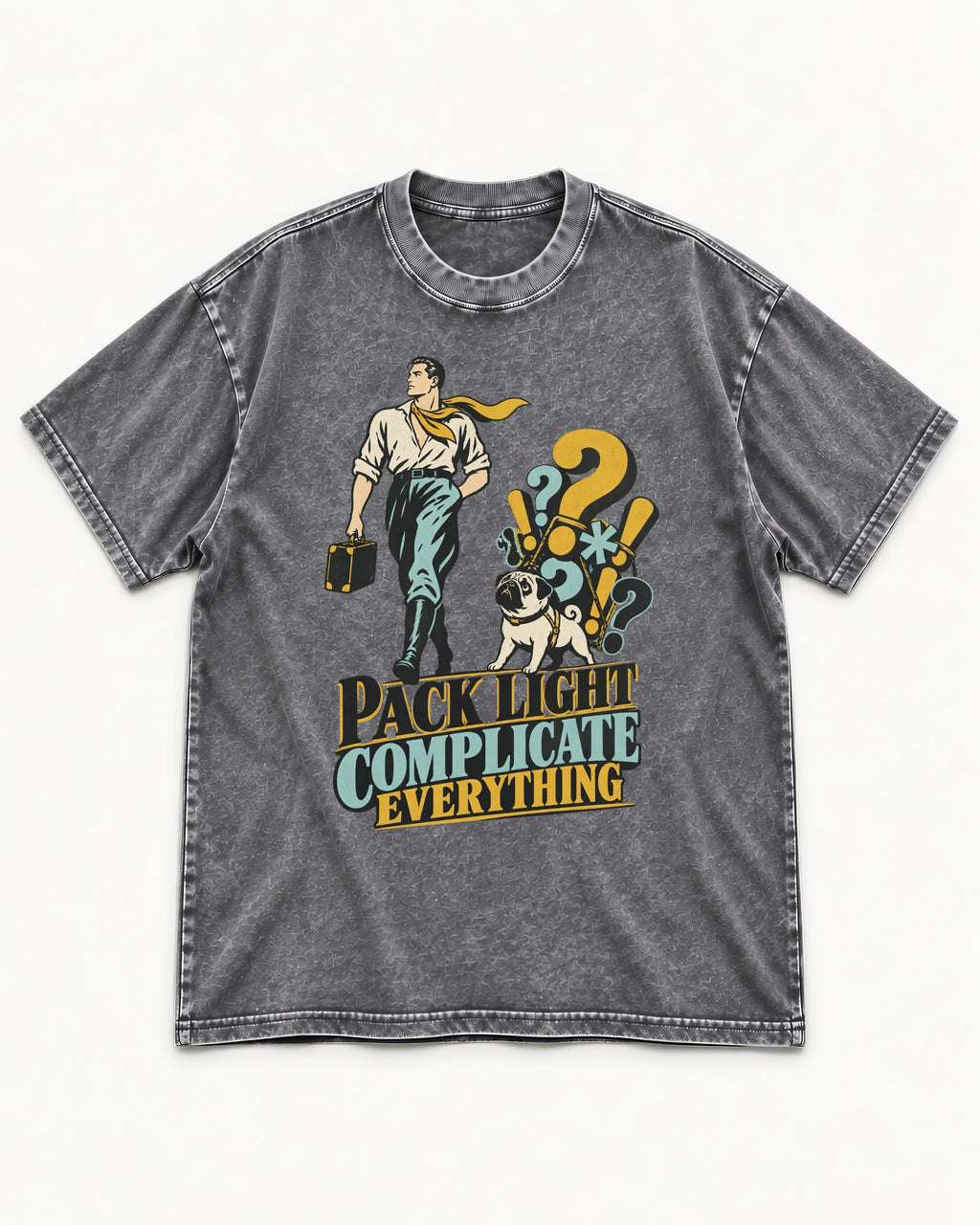 Pug Pack Light Complicate Everything Washed Tee in Gray, flat lay product photo