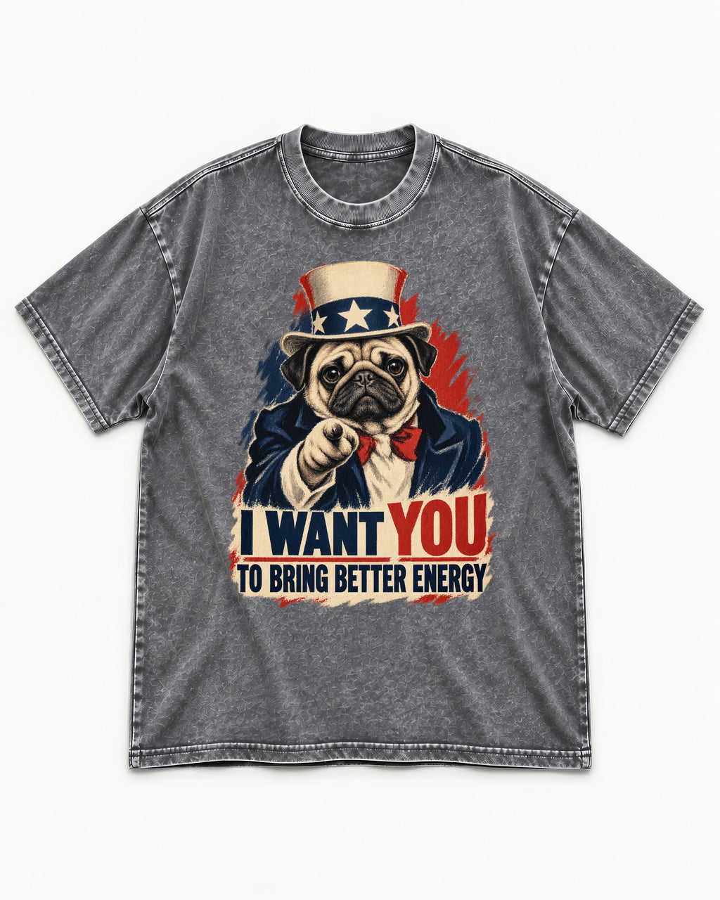 Pug I Want You to Bring Better Energy Uncle Sam Graphic Washed Tee in Gray, flat lay product photo
