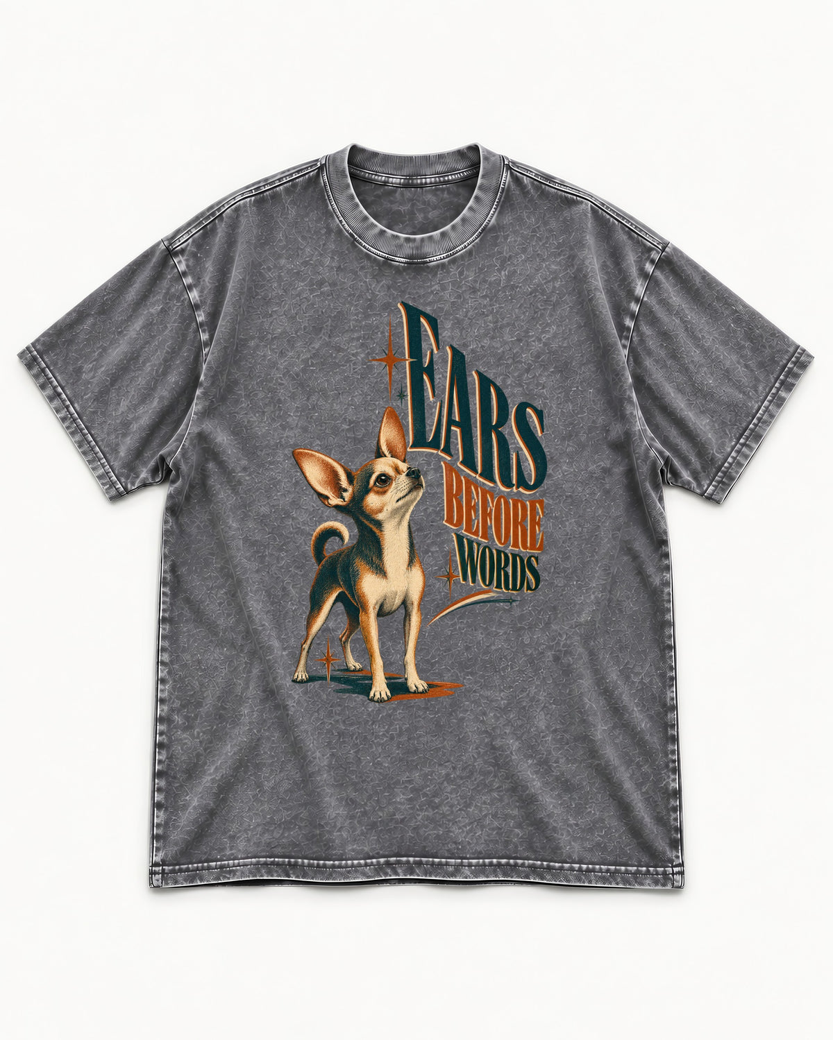 Chihuahua Ears Before Words Retro Typography Washed Tee in Gray, flat lay product photo