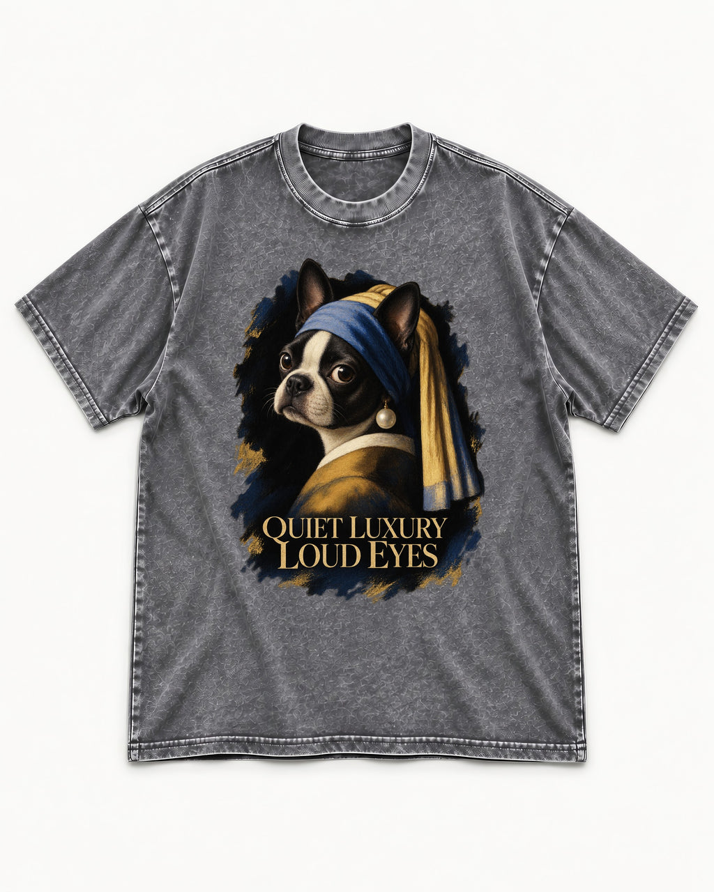 Quiet Luxury Loud Eyes Boston Terrier Pearl Portrait Washed Tee in Gray, flat lay product photo
