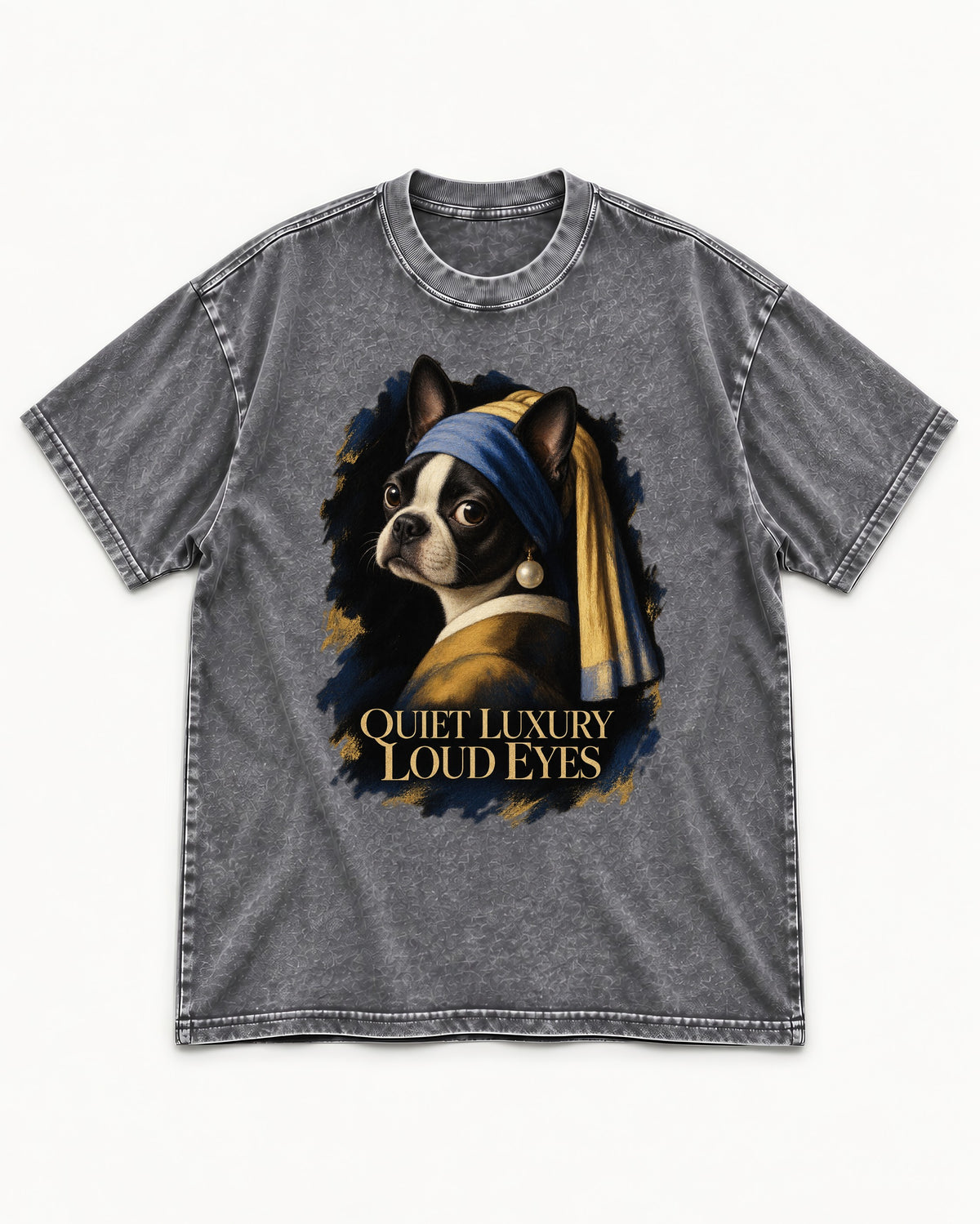 Quiet Luxury Loud Eyes Boston Terrier Pearl Portrait Washed Tee in Gray, flat lay product photo