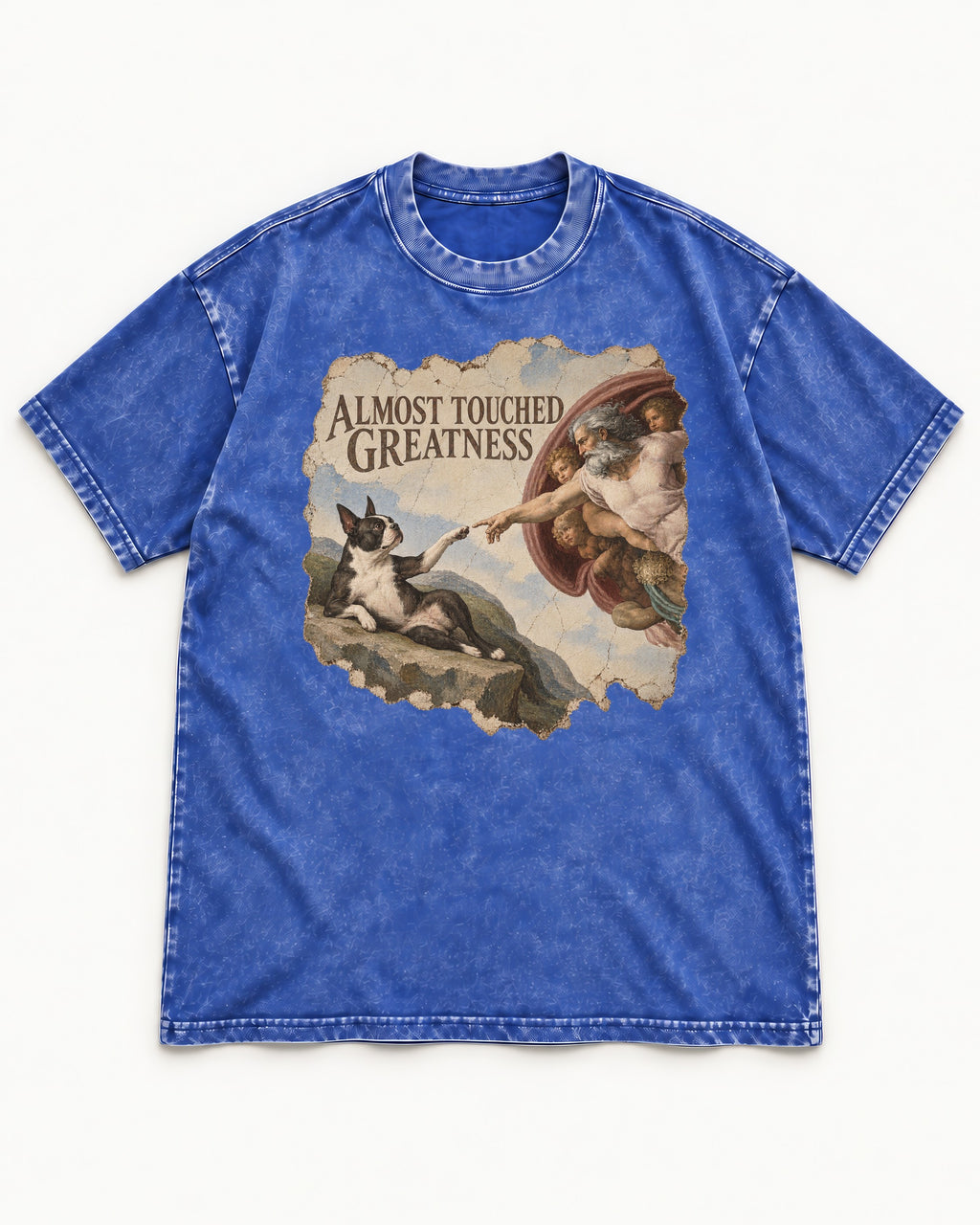 Almost Touched Greatness Boston Terrier Renaissance Parody Washed Tee in Royal Blue, flat lay product photo
