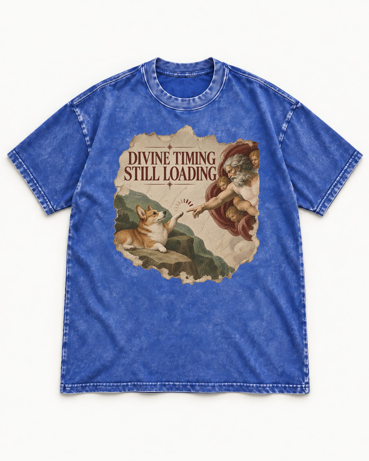 Corgi Divine Timing Still Loading Creation Parody Washed Tee in Royal Blue, flat lay product photo