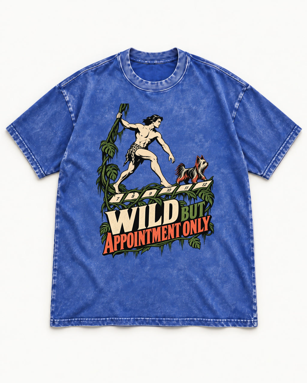 Yorkshire Terrier Wild but Appointment Only Jungle Calendar Graphic Washed Tee in Royal Blue, flat lay product photo