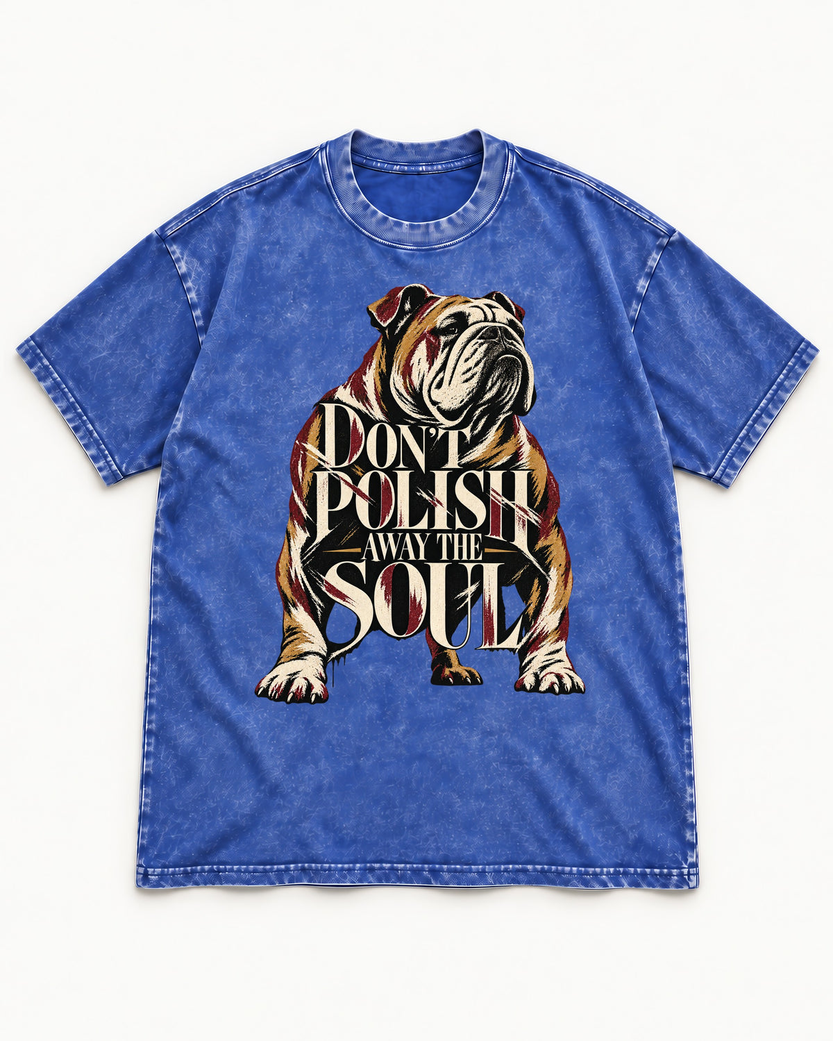 English Bulldog Don't Polish Away the Soul Typography Graphic Washed Tee in Royal Blue, flat lay product photo