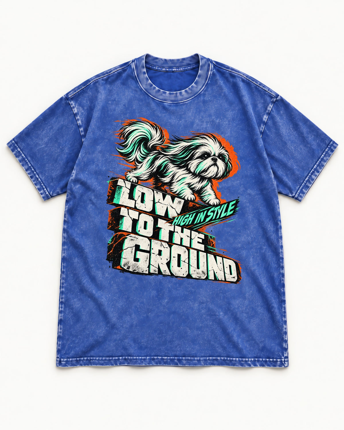 Shih Tzu Low to the Ground High in Style Streetwear Graphic Washed Tee in Royal Blue, flat lay product photo