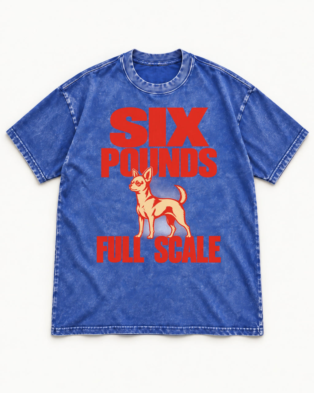 Chihuahua Six Pounds Full Scale Typographic Graphic Washed Tee in Royal Blue, flat lay product photo